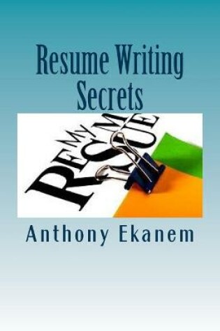 Cover of Resume Writing Secrets