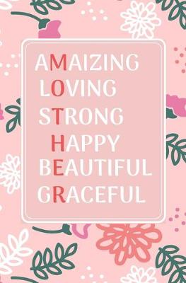 Book cover for Amazing Loving Strong Happy Beautiful Graceful