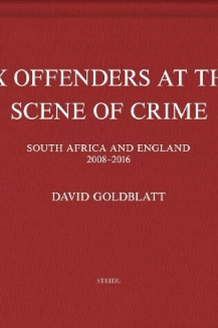 Cover of David Goldblatt: Ex Offenders