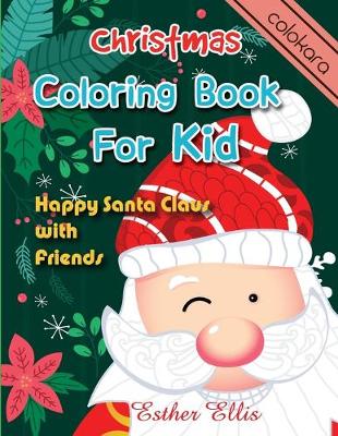 Cover of Christmas Coloring Book For Kid