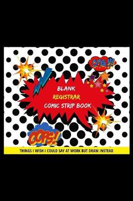 Book cover for Blank Registrar Comic Strip Book