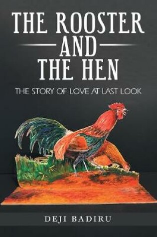 Cover of The Rooster and the Hen