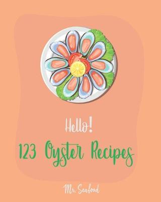 Book cover for Hello! 123 Oyster Recipes