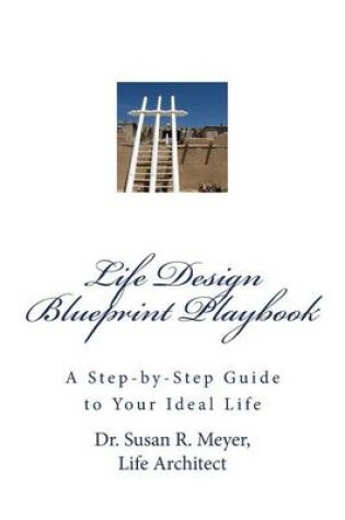 Cover of Life Design Blueprint Playbook