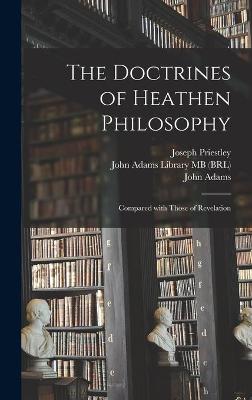 Book cover for The Doctrines of Heathen Philosophy