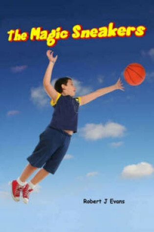 Cover of The Magic Sneakers