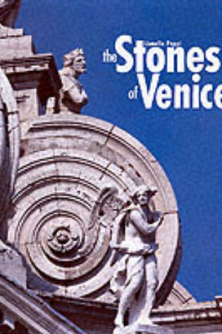 Cover of The Stones of Venice