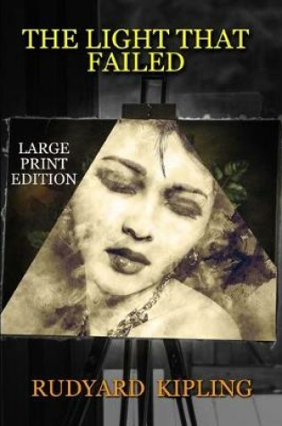 Cover of The Light That Failed - Large Print Edition