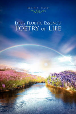 Book cover for Life's Floetic Essence