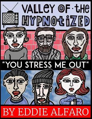 Cover of The Valley of the Hypnotized