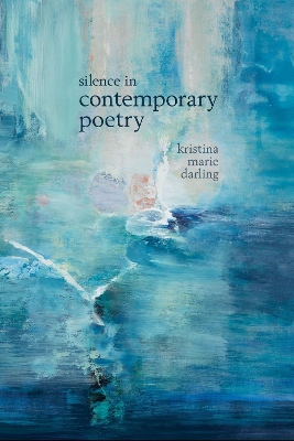 Book cover for Silence in Contemporary Poetry