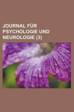 Cover of Journal Fur Psychologie Und Neurologie (3 )