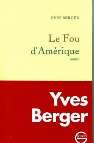 Cover of Le Fou D'Amerique