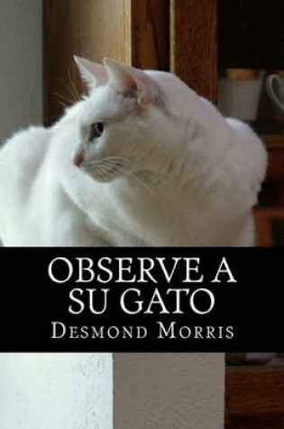 Cover of Observe a Su Gato
