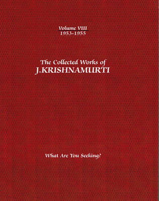 Book cover for The Collected Works of J.Krishnamurti  - Volume VIII 1953-1955