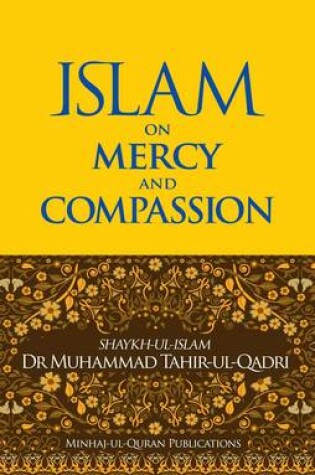 Cover of Islam on Mercy and Compassion