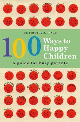 Book cover for 100 Ways to Happy Children