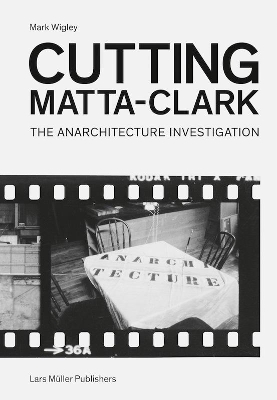 Book cover for Cutting Matta-Clark