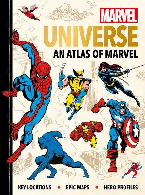 Book cover for Marvel Universe: An Atlas of Marvel