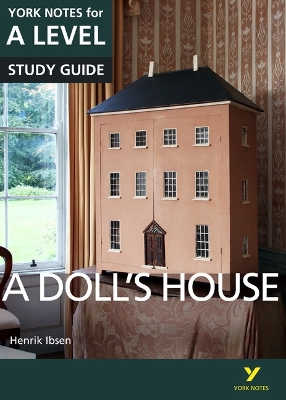 Book cover for A Dolls House: York Notes for A-level