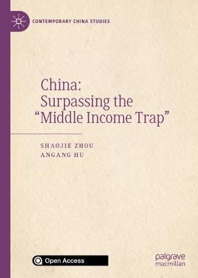 Cover of China: Surpassing the "Middle Income Trap"