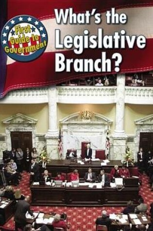 Cover of What's the State Legislative Branch?