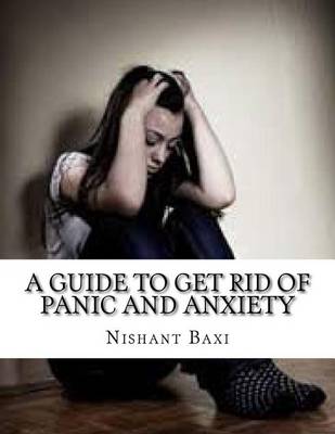 Book cover for A Guide to Get Rid of Panic and Anxiety