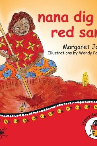 Cover of nana dig in red sand