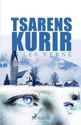 Book cover for Tsarens Kurir