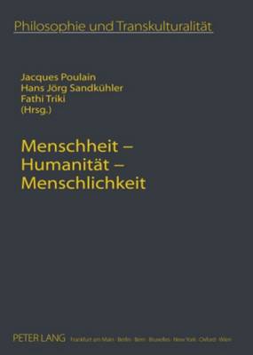 Book cover for Menschheit - Humanitaet - Menschlichkeit