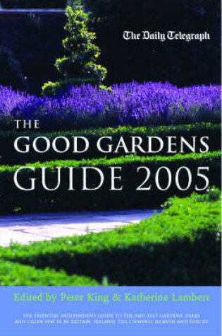 Cover of The Good Gardens Guide 2005