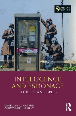 Cover of Intelligence and Espionage: Secrets and Spies