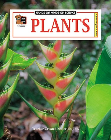 Cover of Plants (Hands-On Minds-On Science Series)