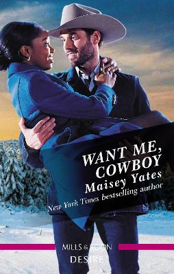 Book cover for Want Me, Cowboy (A Copper Ridge Desire 5)