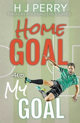 Cover of Home Goal & My Goal