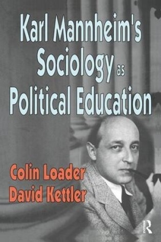 Cover of Karl Mannheim's Sociology as Political Education