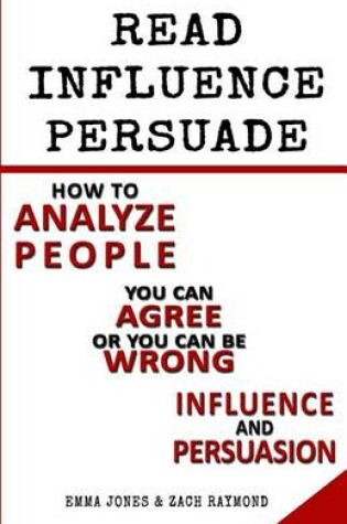 Cover of 3 Book Set The Ultimate Guide To Read, Influence And Persuade