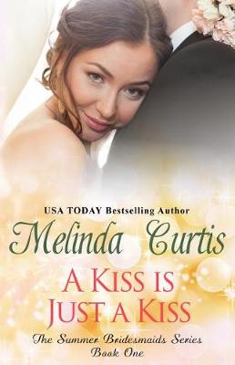 Book cover for A Kiss Is Just a Kiss