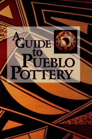 Book cover for Guide to Pueblo Pottery