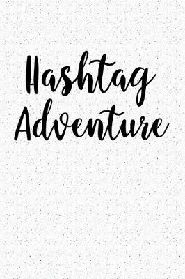 Book cover for Hashtag Adventure