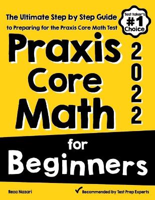 Book cover for Praxis Core Math for Beginners