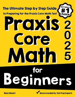 Book cover for Praxis Core Math for Beginners