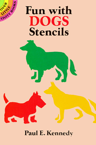 Cover of Fun with Dogs Stencils