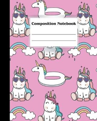 Book cover for Cute Unicorn Composition Notebook