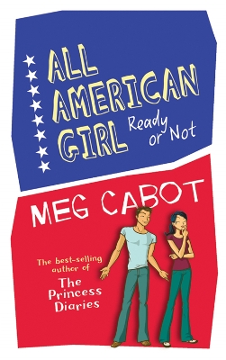 Book cover for All American Girl: Ready Or Not