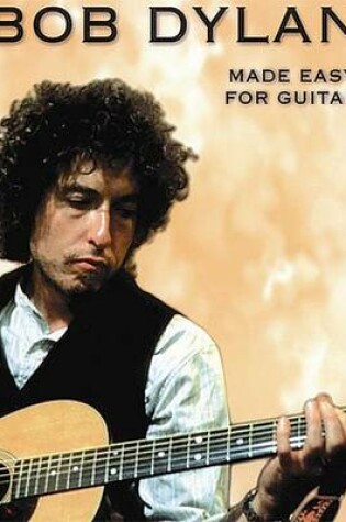 Cover of Bob Dylan - Made Easy for Guitar
