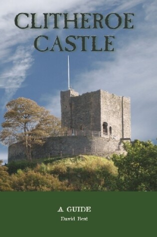 Cover of Clitheroe Castle