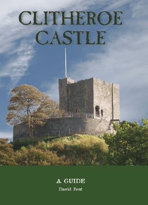 Book cover for Clitheroe Castle