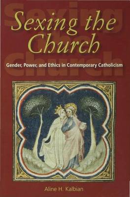 Cover of Sexing the Church