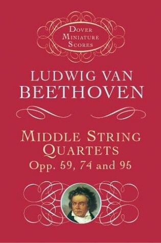 Cover of Middle String Quartets, Opp. 59, 74, and 95